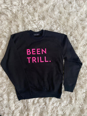 Been Trill Unisex Sweater